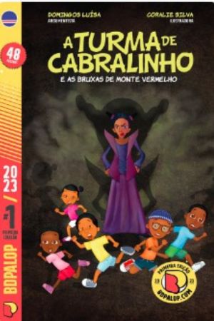 A Turma de Cabralinho e as Bruxas de Monte Vermelho