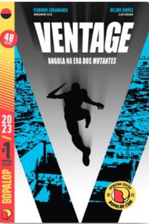 Ventage Angola na Era dos Mutantes